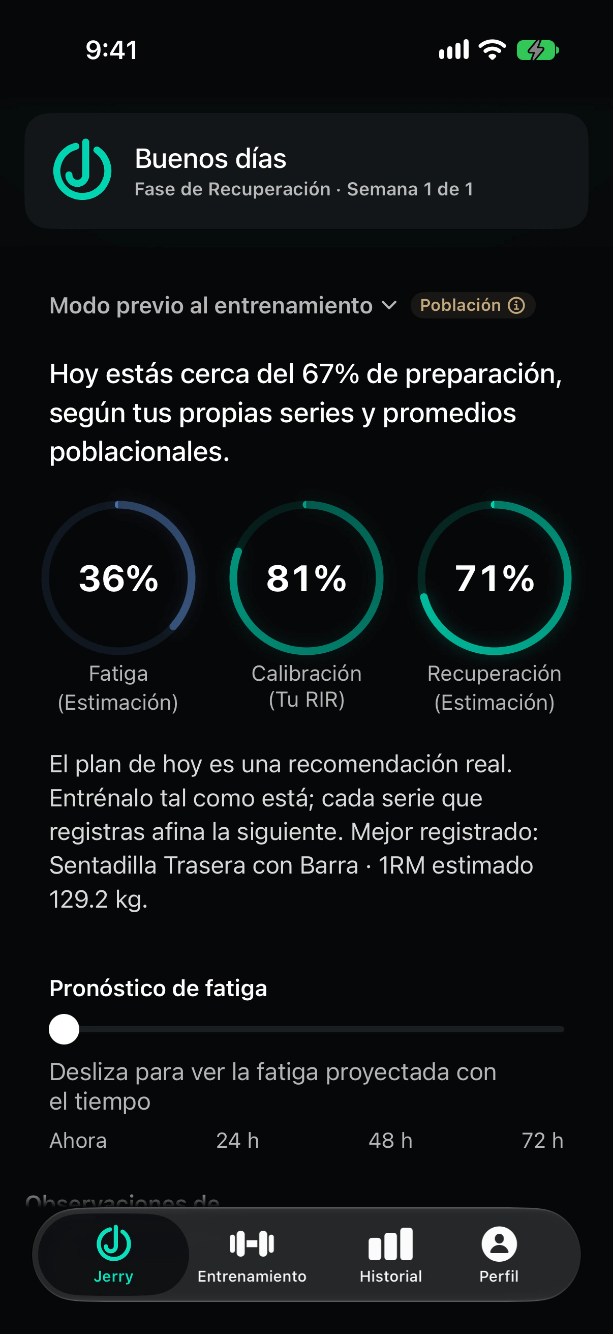El panel de OrderedStrength en español después de cien sesiones registradas. El titular dice que hoy está cerca del 67 por ciento de preparación, según sus propias series y promedios poblacionales, y los tres anillos marcan fatiga 36 por ciento, calibración 81 por ciento y recuperación 71 por ciento.